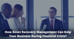Asset Recovery Management